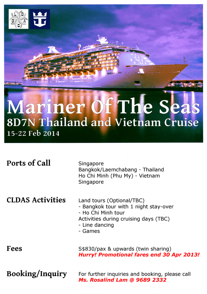 Mariner Of The Seas 8D7N Thailand and Vietnam Cruise 15 - 22 Feb 2014